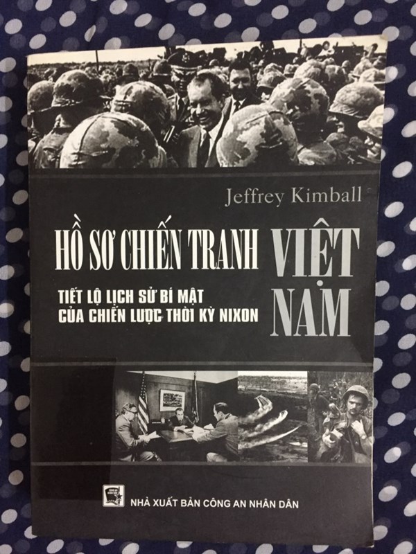 Hồ sơ chiến tranh Việt Nam (Tiết lộ lịch sử bí mật của chiến lược thời kỳ NIXON)