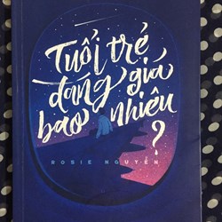 Tuổi trẻ đáng giá bao nhiêu