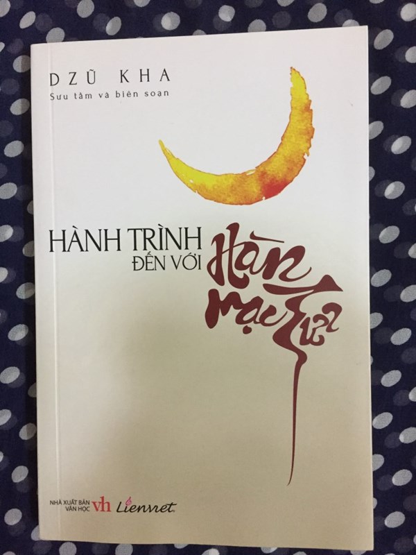 Hành trình đến với Hàn Mạc Tử - ZDŨ KHA