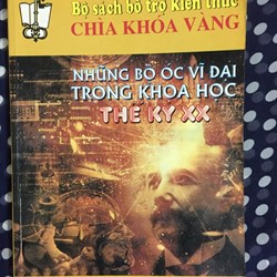 Những bộ óc vĩ đại trong khoa học Thế kỷ XX