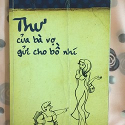 Thư của bà xã gửi bồ nhí