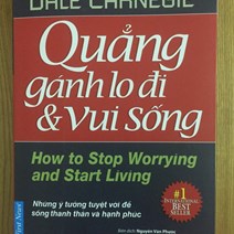 Quẳng ghánh lo đi mà vui sống