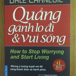 Quẳng ghánh lo đi mà vui sống